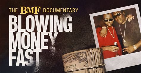 Watch The BMF Documentary: Blowing Money Fast Online: Stream Full.